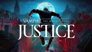 Vampire: The Masquerade - Justice. Обзор игры.