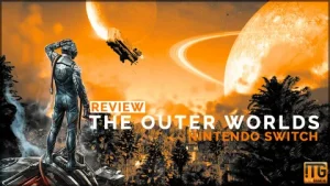 Обзор игры The Outer Worlds на Switch.